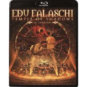 エドゥ・ファラスキ／テンプル・オブ・シャドウズ・イン・コンサート [Blu-ray]｜dss