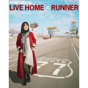 水樹奈々／NANA MIZUKI LIVE HOME × RUNNER [Blu-ray]｜dss