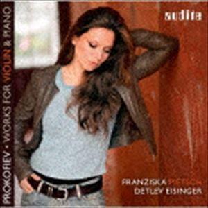 フランチスカ・ピーチ（vn） / プロコフィエフ：ヴァイオリン・ソナタ第1番＆第2番、5つのメロディ...