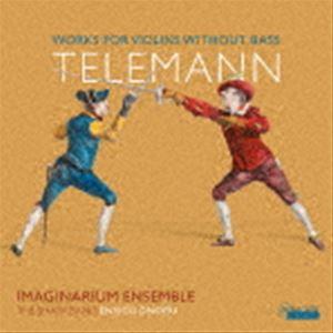 エンリコ・オノフリ イマジナリウム・アンサンブル / テレマン：低音のないヴァイオリン作品集（輸入盤...