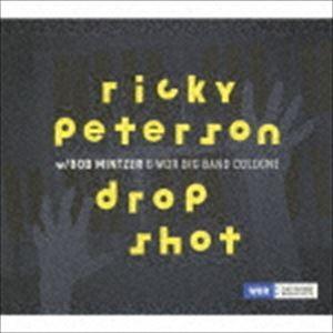 リッキー・ピーターソン（hammond B3、vo） / ドロップ・ショット（直輸入盤） [CD]｜dss