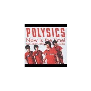 POLYSICS / Now is the time! [CD]