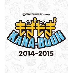 KANA-BOON／SPACE SHOWER TV presents もぎもぎ KANA-BOON ...