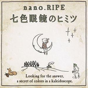 nano.RIPE / nano.RIPE 4thアルバム（通常盤） [CD]｜dss