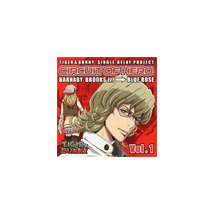 TIGER ＆ BUNNY-SINGLE RELAY PROJECT CIRCUIT OF HERO Vol.1 [CD]｜dss