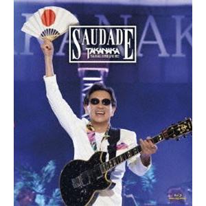 高中正義 TAKANAKA SUPER LIVE 2022 SAUDADE（初回生産限定盤） [Blu-ray]｜dss