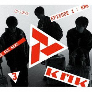 NEWS / KMK（初回盤A／CD＋DVD） [CD]