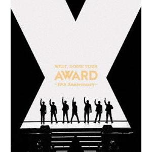 WEST. DOME TOUR AWARD 〜10th Anniversary〜（通常盤） [Blu-ray]｜dss