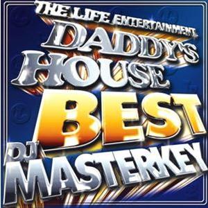 DJ MASTERKEY / DADDY’S HOUSE BEST [CD]