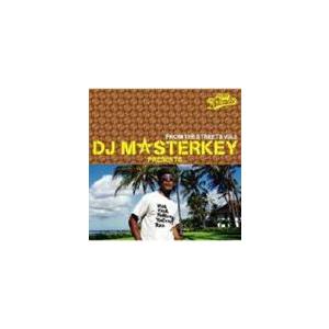 DJ MASTERKEY（MIX） / DJ MASTERKEY PRESENTS...FROM THE STREETS Vol.3 [CD]｜dss