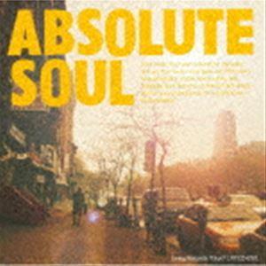 (オムニバス) ABSOLUTE SOUL [CD]