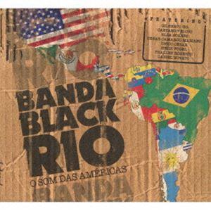 バンダ・ブラック・リオ / オ・ソン・ダス・アメーリカス [CD]
