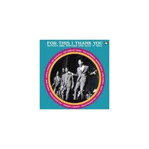 フォー・ディス・アイ・サンキュー [CD]