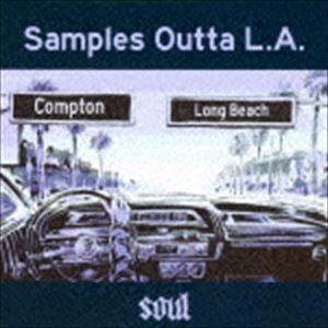 SAMPLES OUTTA L.A. - SOUL [CD]