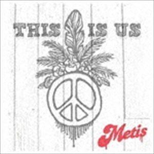Metis / This is us [CD]