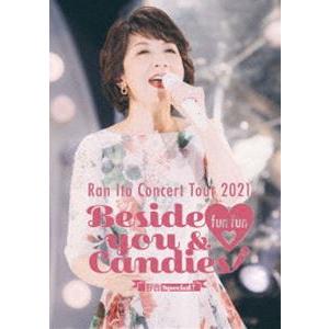 伊藤蘭 コンサート・ツアー2021 〜Beside you ＆ fun fun Candies!〜野...