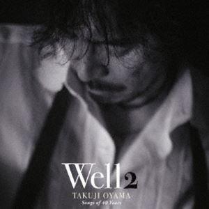 小山卓治 / Well2 -Songs of 40 Years-（Blu-specCD2） [CD]