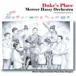 Mercer Hassy Orchestra / Duke’s Place [CD]