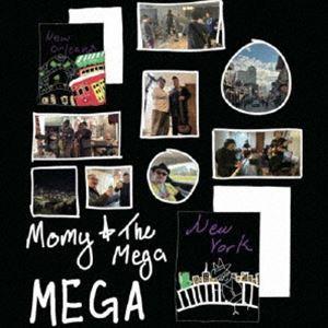 Momy ＆ The Mega / MEGA [CD]｜dss