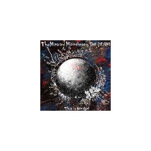 The Minx and Misanthrope／THE BEAM / This is New Ag...