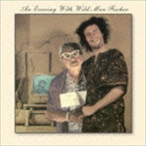 ワイルド・マン・フィッシャー / ワイルド・マン・フィッシャーとの楽しい夕べ [CD]