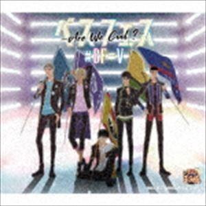 ＃BF＝V / ベスフェス〜Are We Cool?〜 [CD]