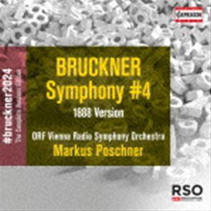 ブルックナー：交響曲第4番（第3稿 コーストヴェット版） [CD