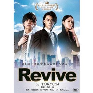 Revive by TOKYO24 [DVD]｜dss