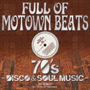 DJ OGGY / Full of Motown Beats - 70’s Disco ＆ Soul...