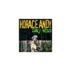 ホレス・アンディ / フー・セイ [CD]