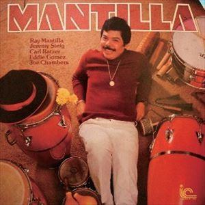 レイ・マンティーラ / MANTILLA [CD]｜dss