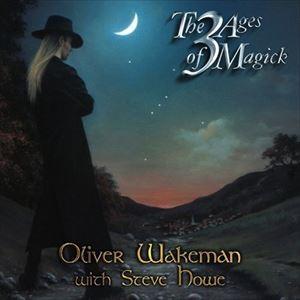 Oliver Wakeman with Steve Howe / THE 3 AGES OF MAG...