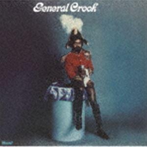 ジェネラル・クルック / ジェネラル・クルック ＋2 [CD]