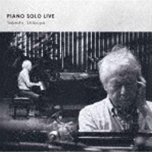 渋谷毅（p） / PIANO SOLO LIVE [CD]