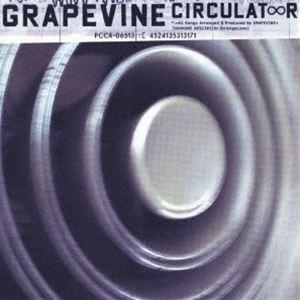 GRAPEVINE / Circulator ＋ NAKED SONGS [CD]