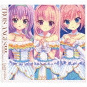 TROIS ANGES / Re：ステージ! CAMPANELLA [CD]