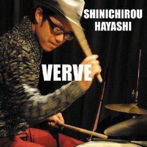 SHINICHIROU HAYASHI（ds） / VERVE [CD]