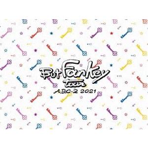 A.B.C-Z 2021 But FanKey Tour（初回限定盤） [Blu-ray]