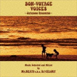 Mr.BEATS（MIX） / BON-VOYAGE VOICES 〜Japanese Treasu...