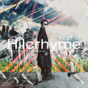 Hilcrhyme / BEST 15 2018-2023 -One Man ＆ New Roadmap-（初回限定盤／CD＋DVD） [CD]｜dss