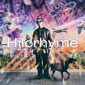 Hilcrhyme / BEST 15 2009-2013 -The Beginning ＆ Flying-（初回限定盤／CD＋DVD） [CD]