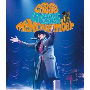 Chage Live Tour 2025 Mr.November [Blu-ray]