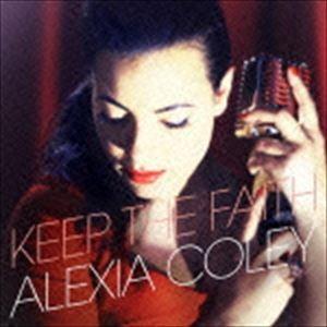アレクシア・コーリー / キープ・ザ・フェイス [CD]