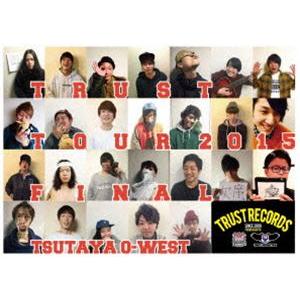 POT／TRUST TOUR 2015＠渋谷TSUTAYA O-WEST [DVD]