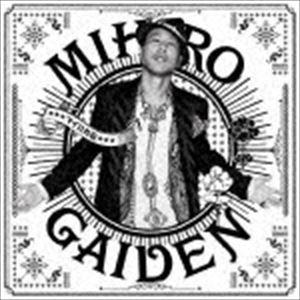 MIHIRO〜マイロ〜 / MIHIRO GAIDEN ”マイロ外伝” [CD]
