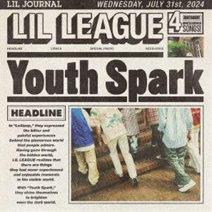 LIL LEAGUE from EXILE TRIBE / Youth Spark [CD]