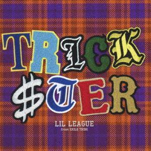 LIL LEAGUE from EXILE TRIBE / TRICKSTER（LIVE盤／CD＋Blu-ray） [CD]｜dss
