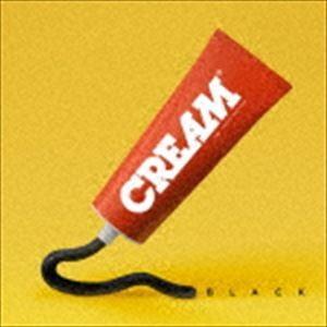 CREAM / BLACK（CD＋DVD） [CD]｜dss