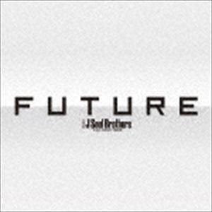 三代目 J Soul Brothers from EXILE TRIBE / FUTURE（3CD＋3DVD（スマプラ対応）） [CD]｜dss