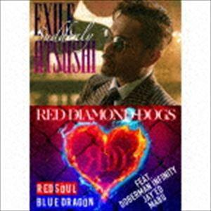EXILE ATSUSHI／RED DIAMOND DOGS / Suddenly／RED SOUL BLUE DRAGON（CD＋3DVD） [CD]｜dss
